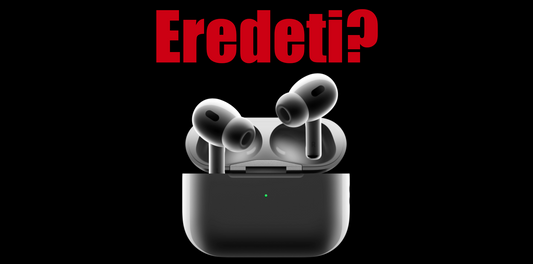 Hogyan ismerd fel a hamisított AirPods fülhallgatókat? - iSTYLE HU